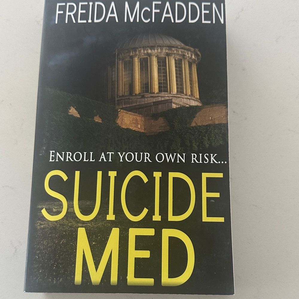 Suicide Med by Freida McFadden